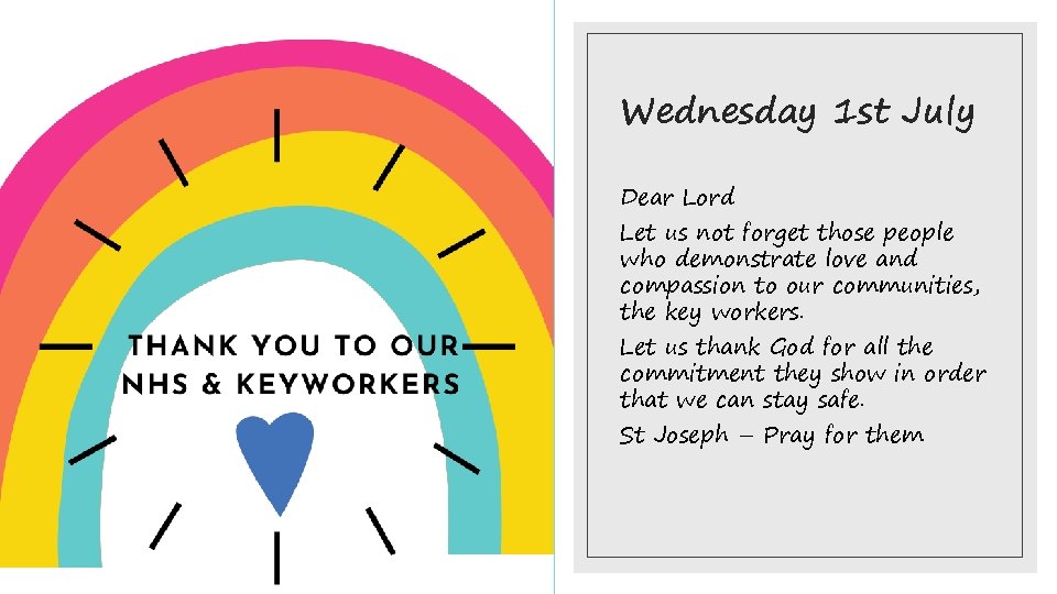 Wednesday 1 st July Dear Lord Let us not forget those people who demonstrate Wednesday 1 st July Dear Lord Let us not forget those people who demonstrate