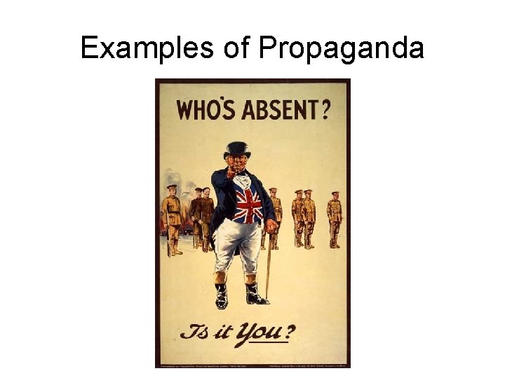Examples of Propaganda 