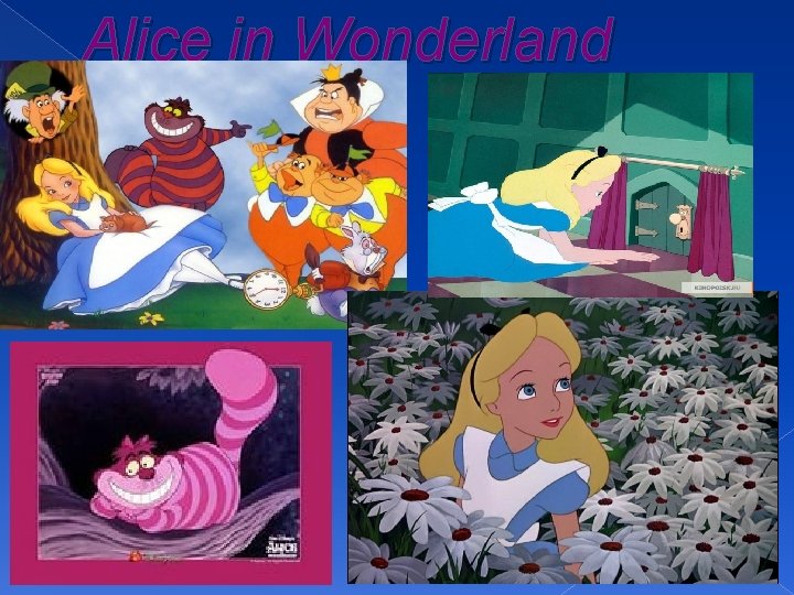 Alice in Wonderland 