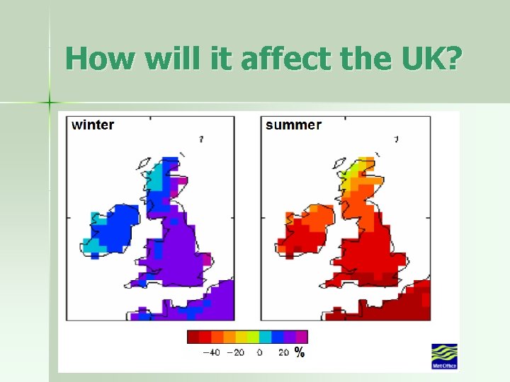 How will it affect the UK? 