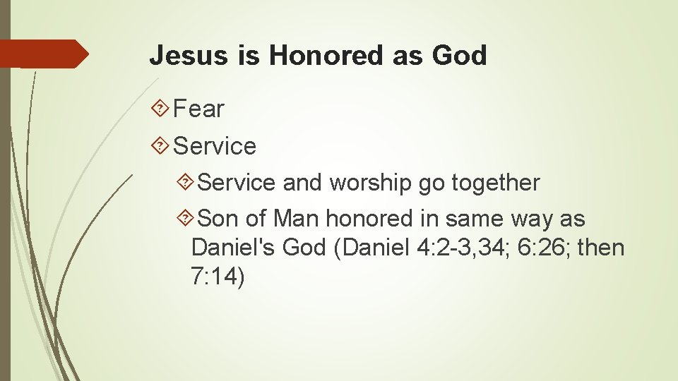 Jesus is Honored as God Fear Service and worship go together Son of Man