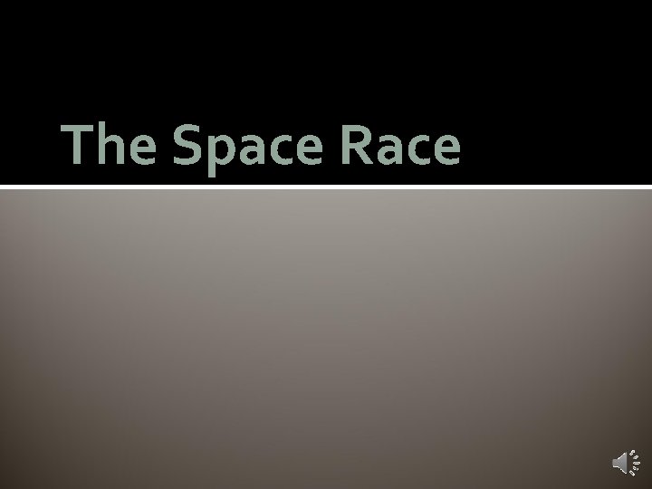 The Space Race 