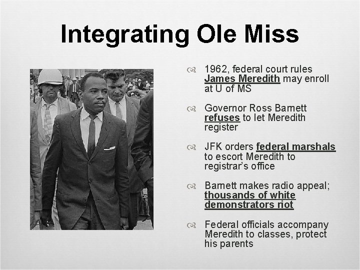 Integrating Ole Miss 1962, federal court rules James Meredith may enroll at U of