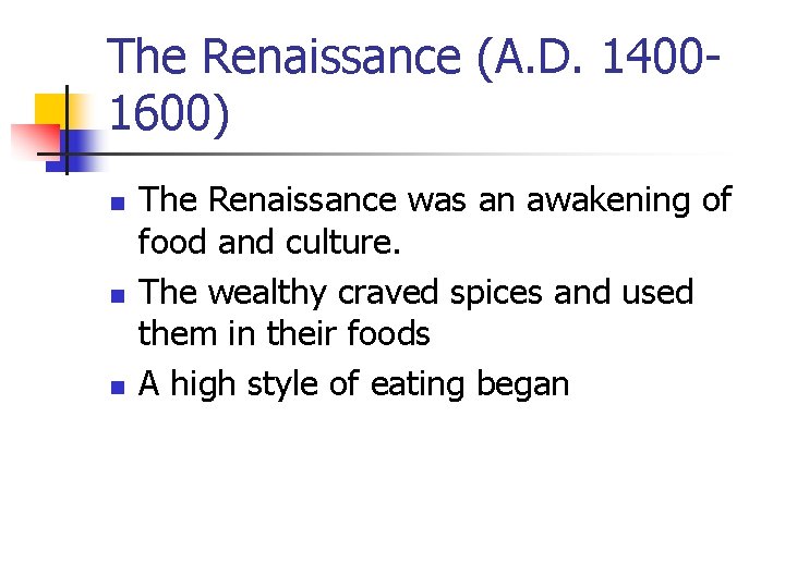 Breakfast Evolution Renaissance History of Hospitality and Foodservice Culinary History Standard
