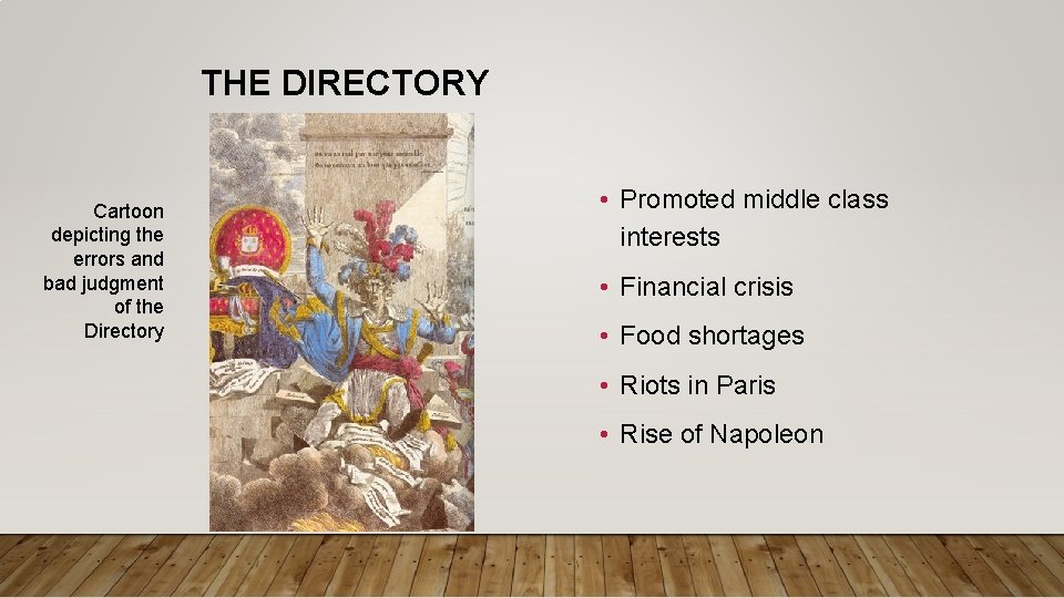 THE DIRECTORY Cartoon depicting the errors and bad judgment of the Directory • Promoted THE DIRECTORY Cartoon depicting the errors and bad judgment of the Directory • Promoted