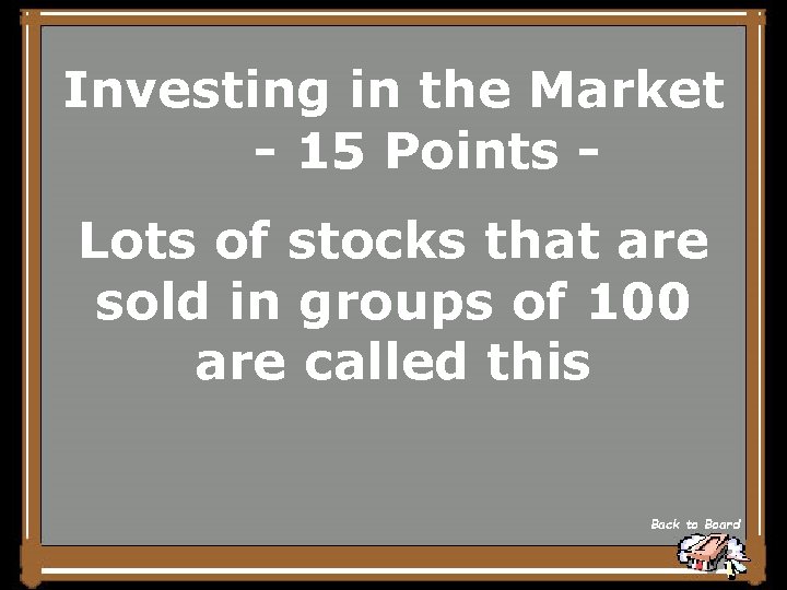 Investing in the Market - 15 Points Lots of stocks that are sold in
