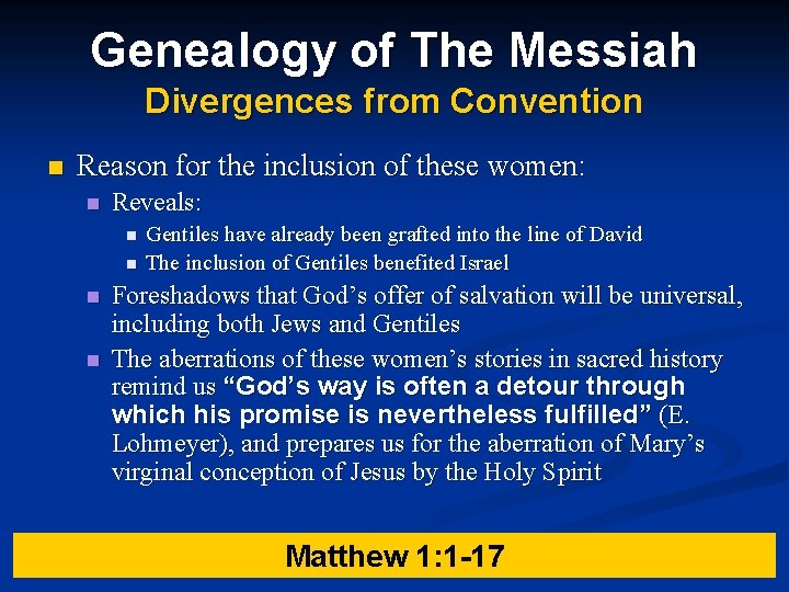 Genealogy of The Messiah Divergences from Convention n Reason for the inclusion of these Genealogy of The Messiah Divergences from Convention n Reason for the inclusion of these