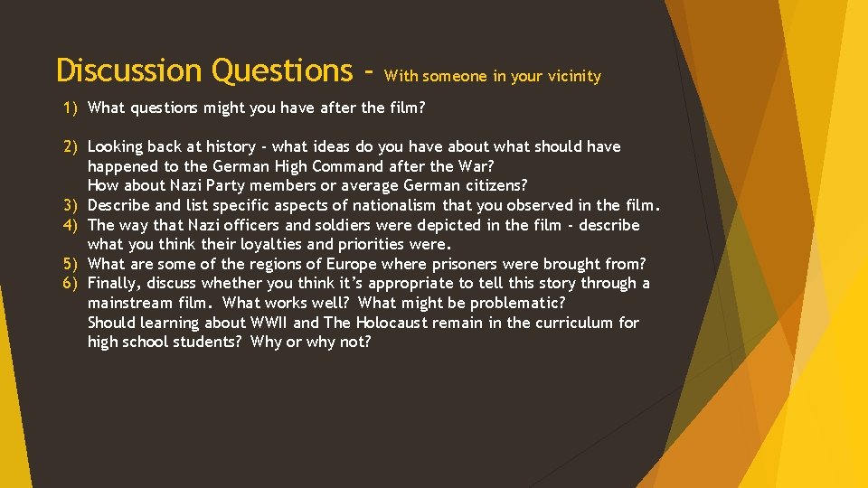 Discussion Questions - With someone in your vicinity 1) What questions might you have