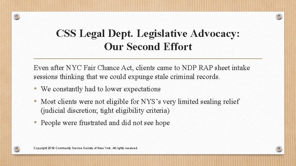 CSS Legal Dept. Legislative Advocacy: Our Second Effort Even after NYC Fair Chance Act,