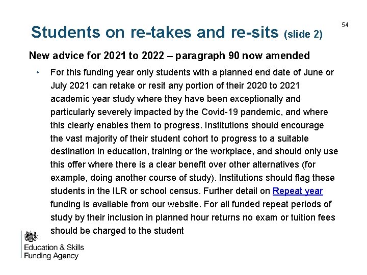 Students on re-takes and re-sits (slide 2) New advice for 2021 to 2022 –