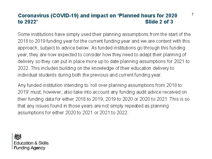 Coronavirus (COVID-19) and impact on ‘Planned hours for 2020 to 2022’ Slide 2 of