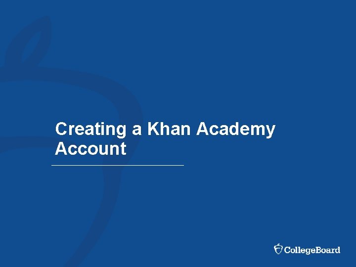 Creating a Khan Academy Account 