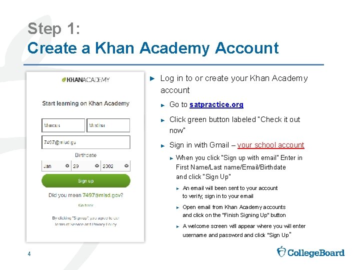 Step 1: Create a Khan Academy Account ► Log in to or create your