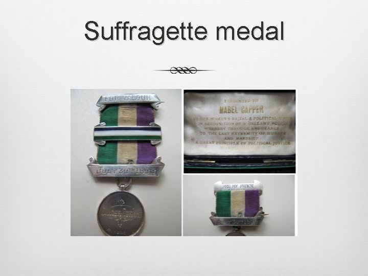 Suffragette medal 