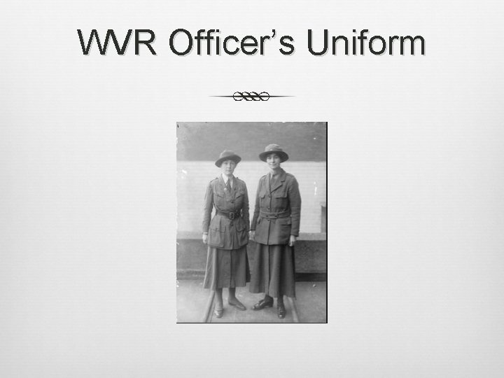 WVR Officer’s Uniform 