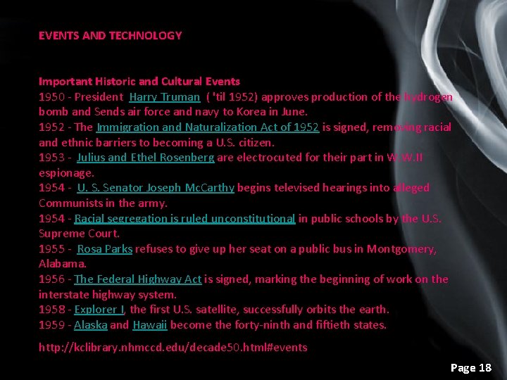 EVENTS AND TECHNOLOGY Important Historic and Cultural Events 1950 - President Harry Truman (