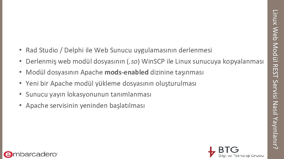 Rad Studio / Delphi ile Web Sunucu uygulamasının derlenmesi Derlenmiş web modül dosyasının (.