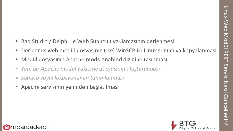 Rad Studio / Delphi ile Web Sunucu uygulamasının derlenmesi Derlenmiş web modül dosyasının (.