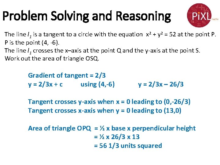 Problem Solving and Reasoning The line l 1 is a tangent to a circle