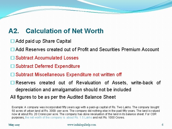 A 2. Calculation of Net Worth � Add paid up Share Capital � Add