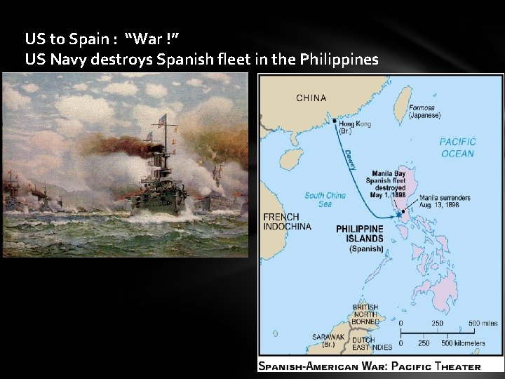 US to Spain : “War !” US Navy destroys Spanish fleet in the Philippines US to Spain : “War !” US Navy destroys Spanish fleet in the Philippines