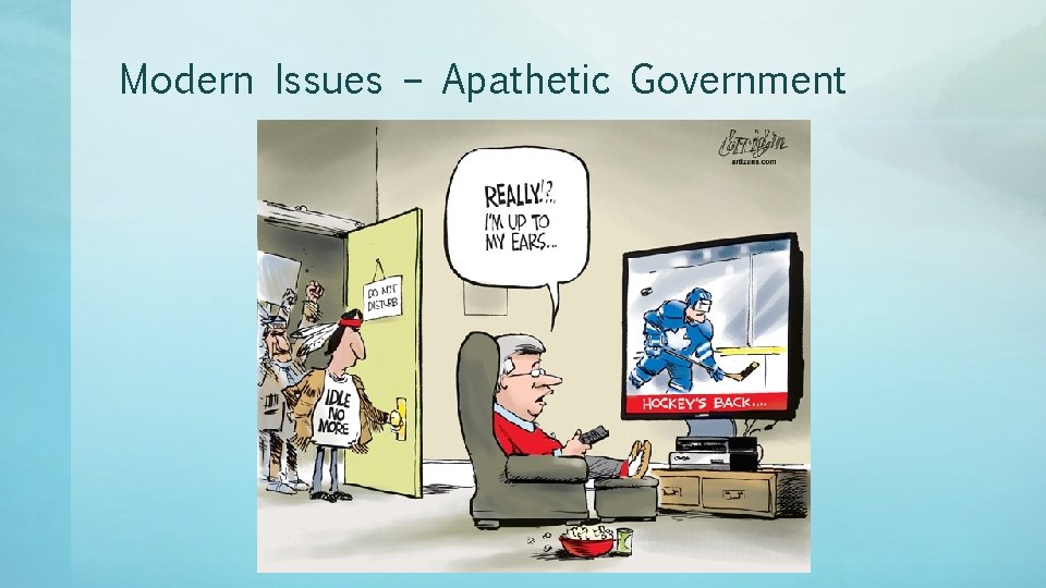 Modern Issues – Apathetic Government 