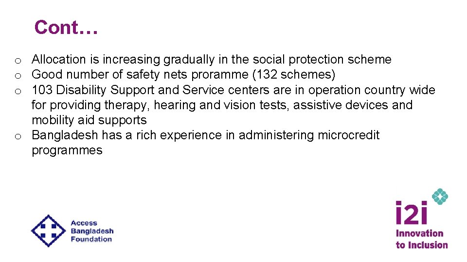 Cont… o Allocation is increasing gradually in the social protection scheme o Good number
