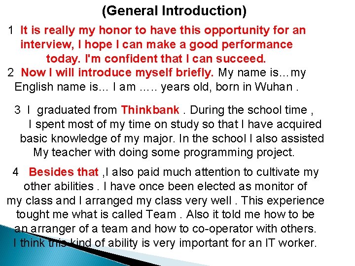 (General Introduction) 1 It is really my honor to have this opportunity for an