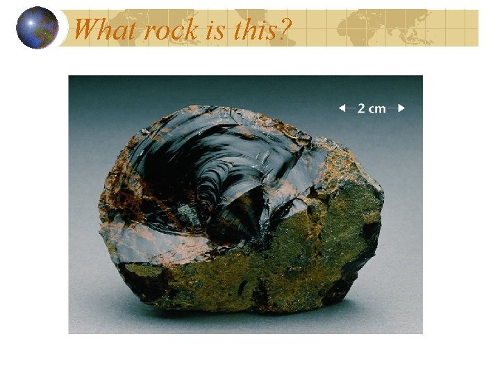 What rock is this? 