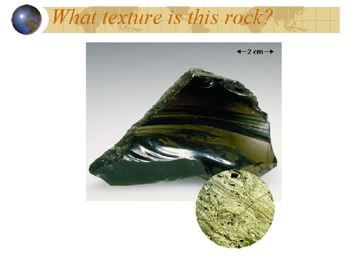 What texture is this rock? 