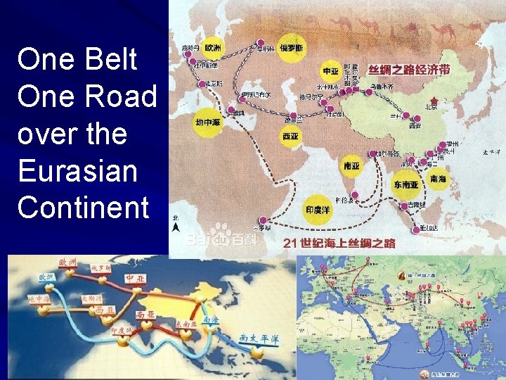 One Belt One Road over the Eurasian Continent 10 