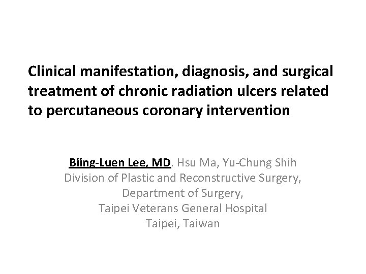 Clinical manifestation, diagnosis, and surgical treatment of chronic radiation ulcers related to percutaneous coronary