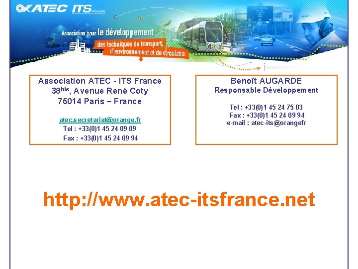 Association ATEC - ITS France 38 bis, Avenue René Coty 75014 Paris – France