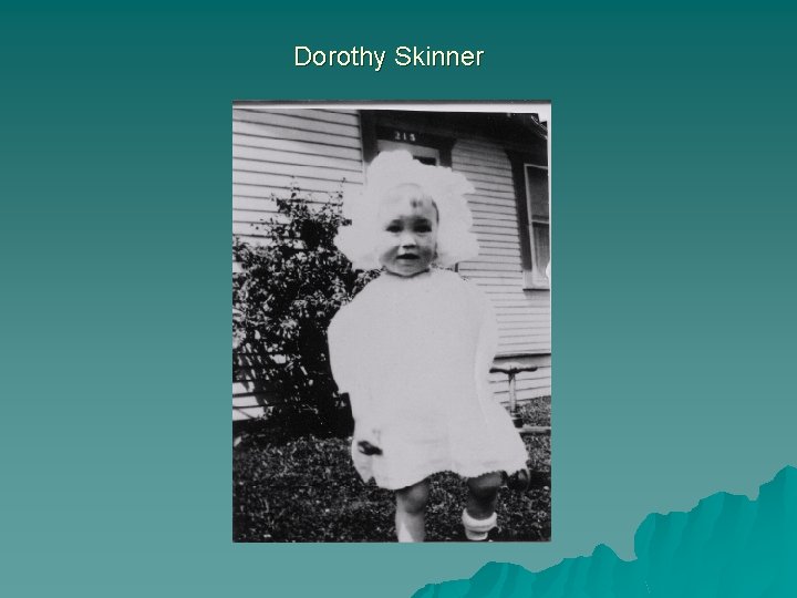 Dorothy Skinner 