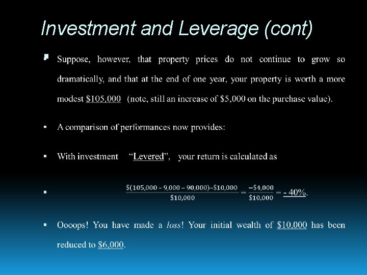 Investment and Leverage (cont) 