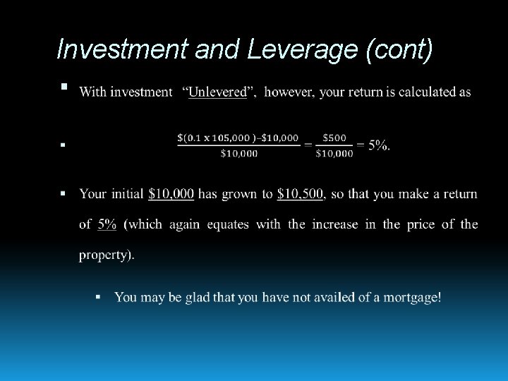 Investment and Leverage (cont) 