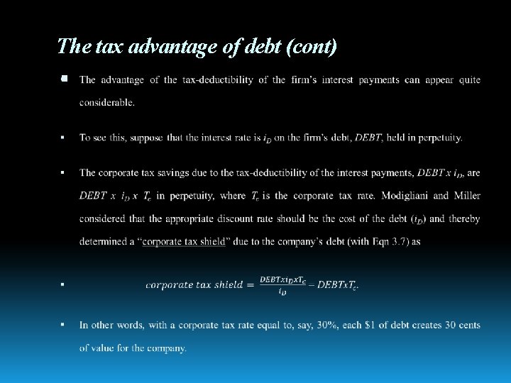 The tax advantage of debt (cont) 