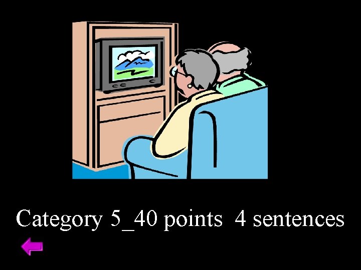 Category 5_40 points 4 sentences 