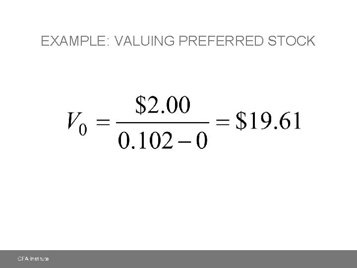 EXAMPLE: VALUING PREFERRED STOCK 