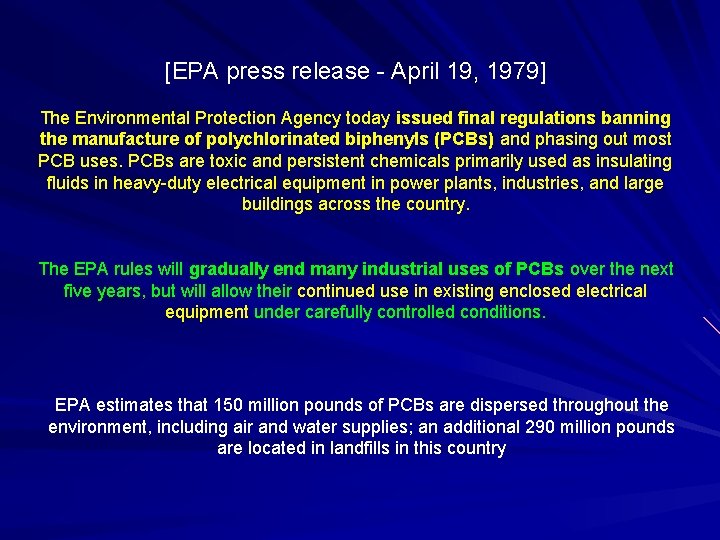 [EPA press release - April 19, 1979] The Environmental Protection Agency today issued final