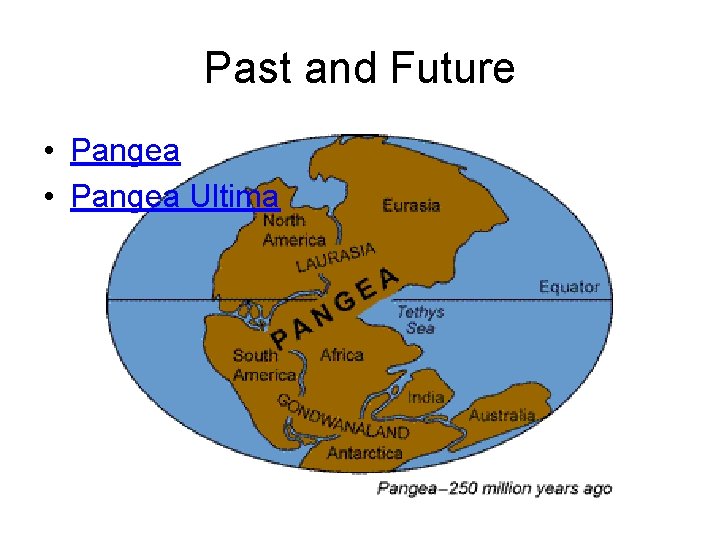 Past and Future • Pangea Ultima 