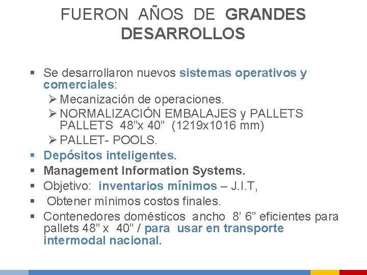 FUERON AÑOS DE GRANDES DESARROLLOS § Se desarrollaron nuevos sistemas operativos y comerciales: Ø