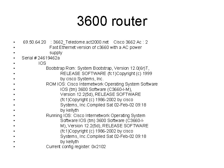 3600 router • • • • • • 69. 50. 64. 20 : 3662_Teledome.