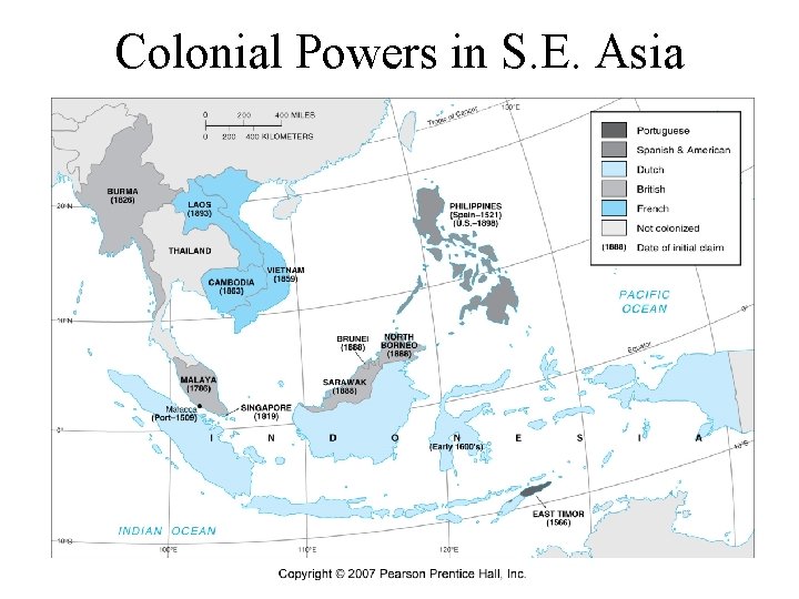 Colonial Powers in S. E. Asia 
