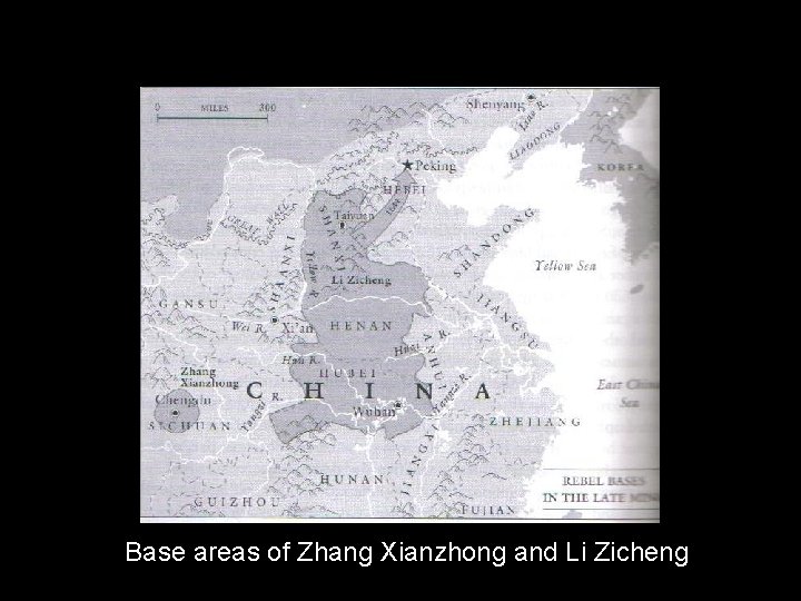 Base areas of Zhang Xianzhong and Li Zicheng 