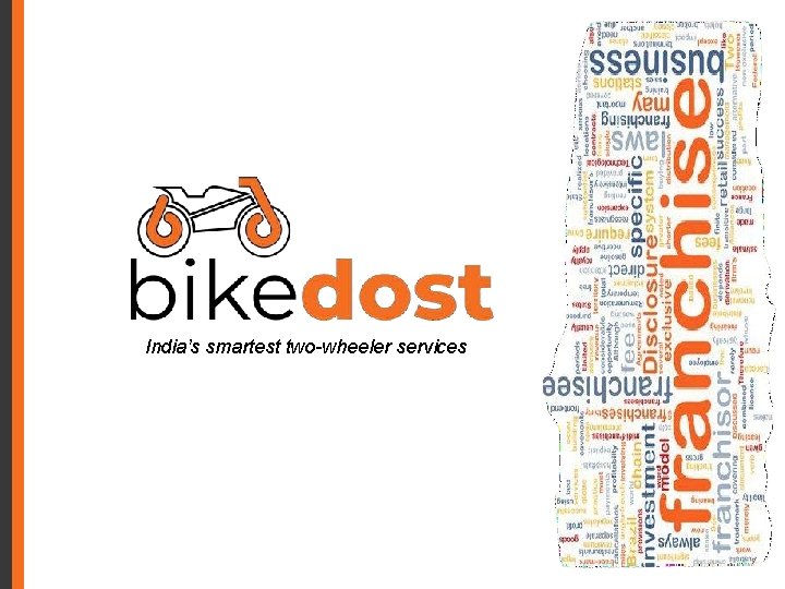 India’s smartest two-wheeler services 