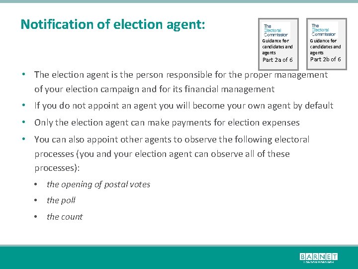 Notification of election agent: Guidance for candidates and agents Part 2 a of 6
