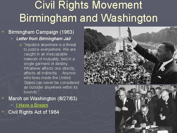 Civil Rights Movement Birmingham and Washington } Birmingham Campaign (1963) § Letter from Birmingham