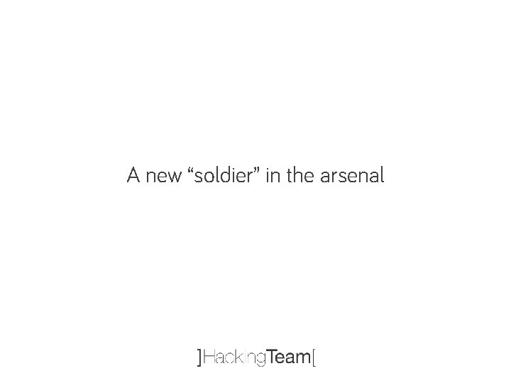 A new “soldier” in the arsenal 