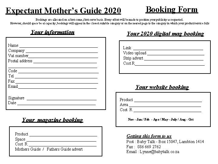 Expectant Mother’s Guide 2020 Booking Form Bookings are allocated on a first-come, first-serve basis.